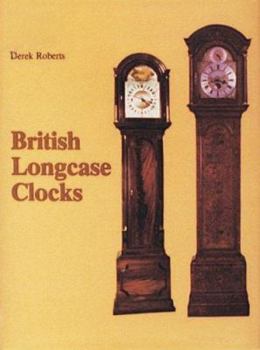 Hardcover British Longcase Clocks Book