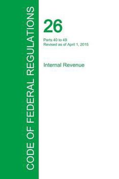 Paperback Code of Federal Regulations Title 26, Volume 18, April 1, 2015 Book