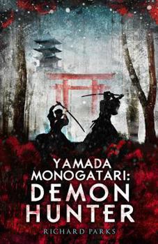 Paperback Yamada Monogatari: Demon Hunter Book
