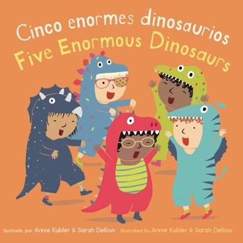 Board book Cinco Enormes Dinosaurios/Five Enormous Dinosaurs [Spanish] Book