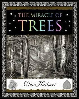 The Miracle of Trees - Book  of the Wooden Books