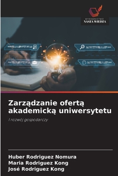 Zarzadzanie oferta akademicka uniwersytetu