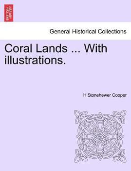 Paperback Coral Lands ... with Illustrations. Book