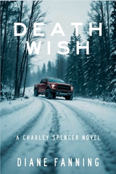 Paperback Death Wish: A Charley Spencer Novel Book