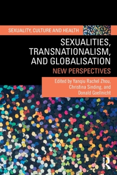 Paperback Sexualities, Transnationalism, and Globalisation: New Perspectives Book