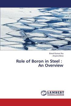 Paperback Role of Boron in Steel: An Overview Book