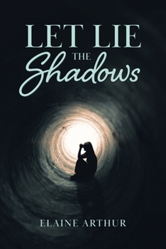 Paperback Let Lie the Shadows Book