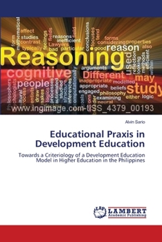 Paperback Educational Praxis in Development Education Book
