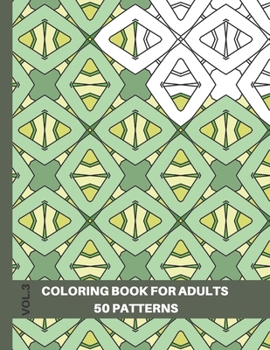 Paperback Seamless Patterns Coloring Book: Coloring Book for Adults Relaxation, Volume 3, 8.5x11 Book