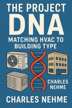 The Project DNA: Matching HVAC to Building Type