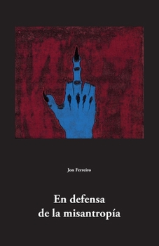 Paperback En defensa de la misantropía [Spanish] Book