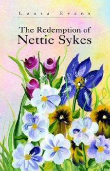 Hardcover The Redemption of Nettie Sykes Book