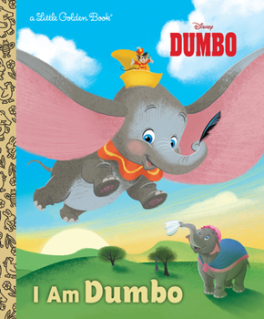 Hardcover I Am Dumbo (Disney Classic) Book