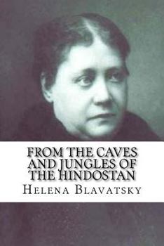Paperback From The Caves And Jungles Of The Hindostan: Classic literature Book