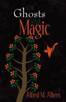 Paperback Of Ghosts and Magic Book