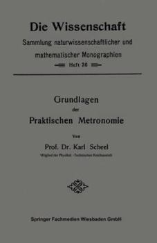 Paperback Grundlagen Der Praktischen Metronomie [German] Book