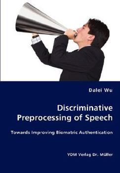 Paperback Discriminative Preprocessing of Speech Book