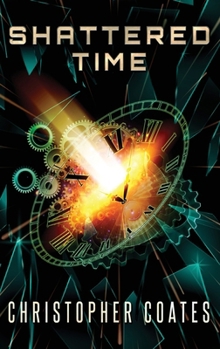 Hardcover Shattered Time [Large Print] Book