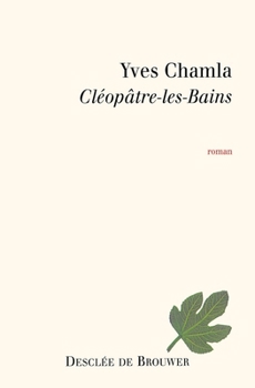 Paperback Cléopâtre-les-Bains [French] Book