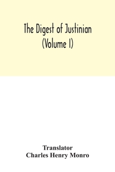 Paperback The Digest of Justinian (Volume I) Book