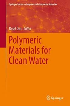 Hardcover Polymeric Materials for Clean Water Book
