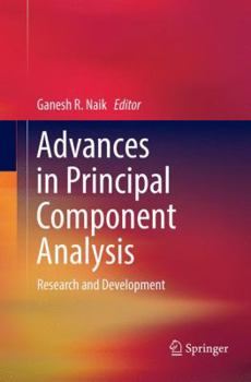 Paperback Advances in Principal Component Analysis: Research and Development Book