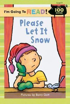 Paperback I'm Going to Read® (Level 2): Please Let It Snow (I'm Going to Read® Series) Book