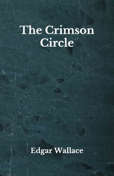 Paperback The Crimson Circle: Beyond World's Classics Book