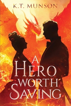 Paperback A Hero Worth Saving Book