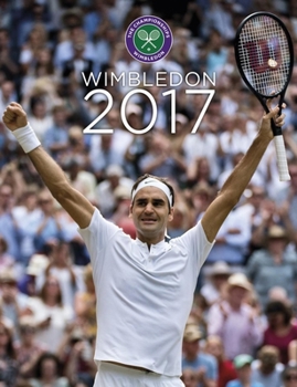 Hardcover Wimbledon 2017: The Official Story of The Championships Book