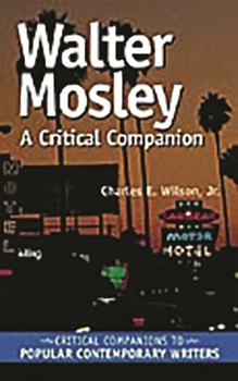 Hardcover Walter Mosley: A Critical Companion Book