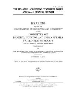 The Financial Accounting Standards Board and small business growth