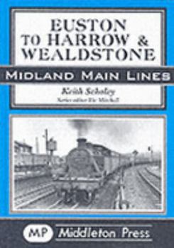 Hardcover Euston to Harrow and Wealdstone Book