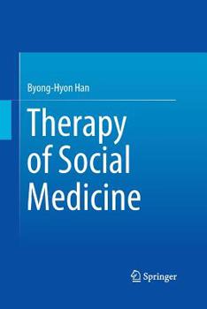 Paperback Therapy of Social Medicine Book