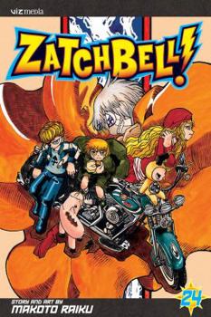 Zatch Bell!, Volume 24 (Zatch Bell (Graphic Novels)) - Book #24 of the Zatch Bell!