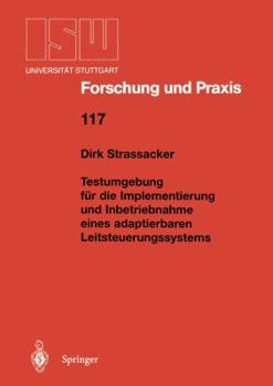 Paperback Testumgebung Für Die Implementierung Und Inbetriebnahme Eines Adaptierbaren Leitsteuerungssystems [German] Book