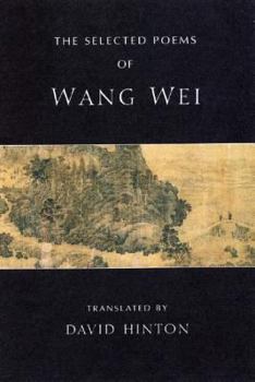 Paperback The Selected Poems of Wang Wei Book