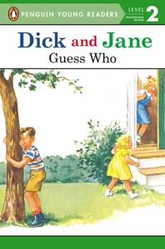 Read With Dick And Jane Guess Who - Book  of the Read With Dick and Jane