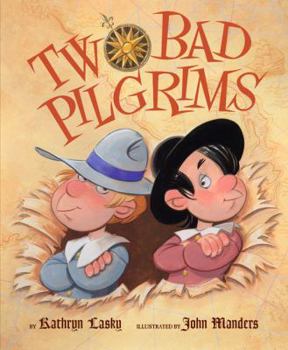 Hardcover Two Bad Pilgrims Book