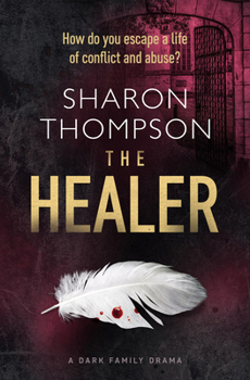 Paperback The Healer: A Dark Family Drama Book