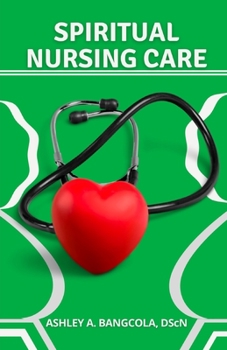 Paperback Spiritual Nursing Care Book