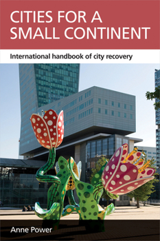 Paperback Cities for a Small Continent: International Handbook of City Recovery Book