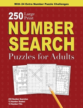 Paperback 250 Number Search Puzzles for Adults [Large Print] Book