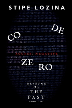 Code Zero (Revenge of the Past)