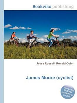 Paperback James Moore (Cyclist) Book