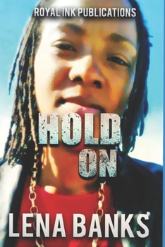 Paperback Hold On: Royal ink Publications Presents: Book