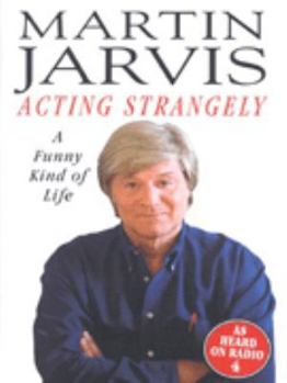 Hardcover Acting Strangely Book