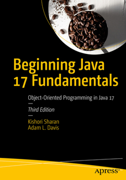 Paperback Beginning Java 17 Fundamentals: Object-Oriented Programming in Java 17 Book