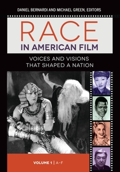 Hardcover Race in American Film: Voices and Visions That Shaped a Nation [3 Volumes] Book