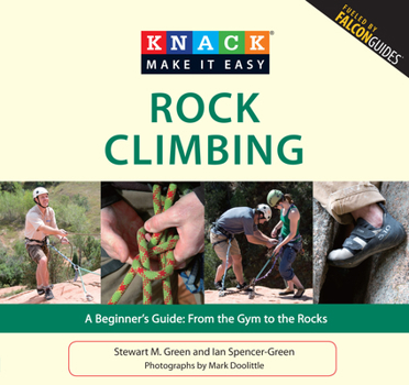 Paperback Rock Climbing: A Beginner's Guide: From the Gym to the Rocks Book